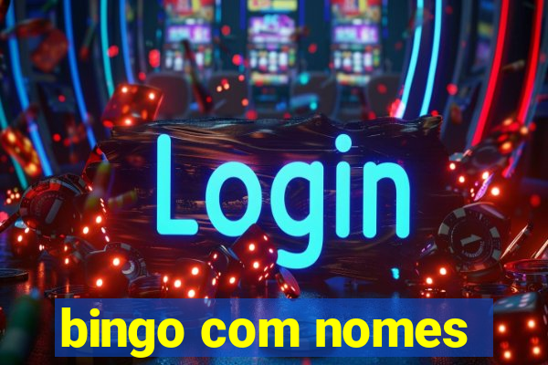 bingo com nomes